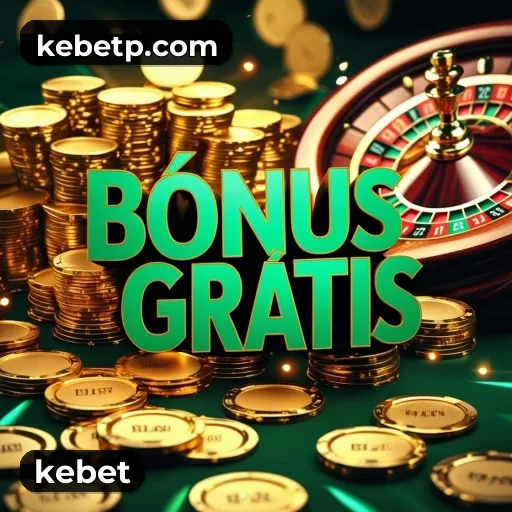 Bônus de boas-vindas kebet até R$ 5.000 e giros grátis
